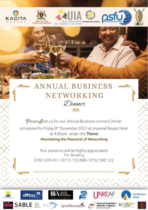 KACITA UGANDA ANNUAL BUSINESS NETWORKING DINNER SCHEDULED FOR 8TH DECEMBER 2023 AT IMPERIAL ROYAL HOTEL
